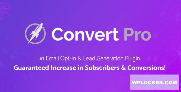 Convert Pro: أداة تحويل الزوار إلى عملاء محتملين لقوائمك البريدية