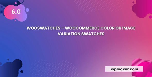 SysBasics WooSwatches: أطلق العنان لقوة الخيارات المرئية في ووكومرس