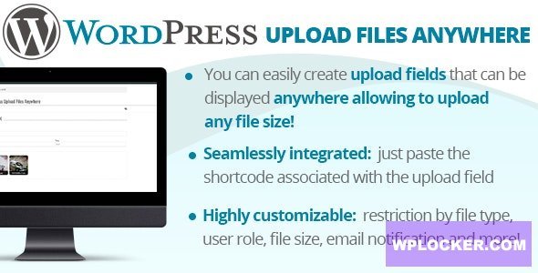 حرّر قيود رفع الملفات في ووردبريس: اكتشف قوة "Upload Files Anywhere" v2.8